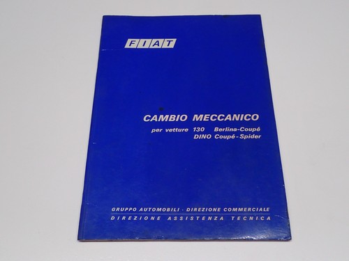 Fiat cambio meccanico 130 - fiat,