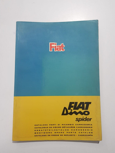 Fiat dino spider - fiat, catalogo
